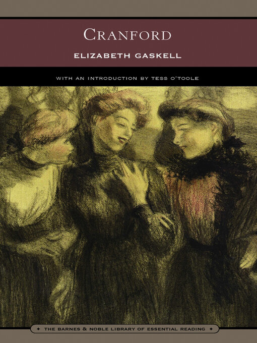 Title details for Cranford (Barnes & Noble Library of Essential Reading) by Elizabeth Gaskell - Wait list